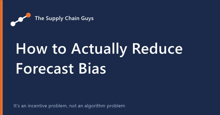 How to Actually Reduce Forecast Bias article cover, The Supply Chain Guys