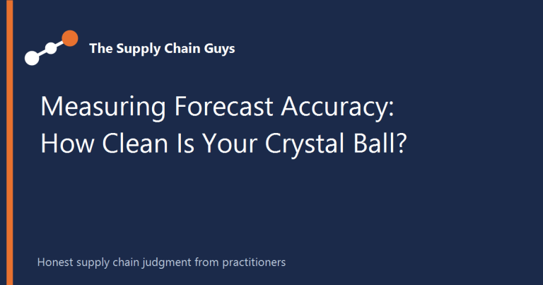 Measuring Forecast Accuracy: How Clean Is Your Crystal Ball? - The Supply Chain Guys