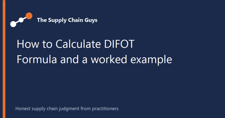 How to Calculate DIFOT (With a Worked Example) - The Supply Chain Guys