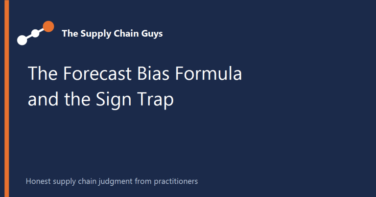 Forecast Bias: The Formula, the Sign Trap, and When It Beats Chasing Accuracy - The Supply Chain Guys