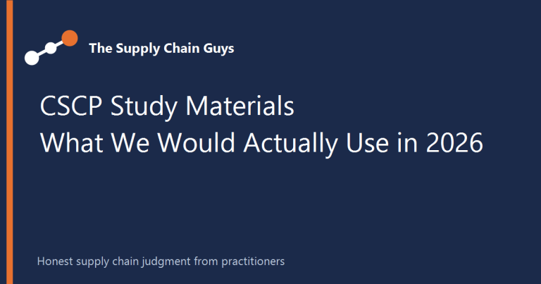 CSCP Study Materials: What We Would Actually Use in 2026, The Supply Chain Guys